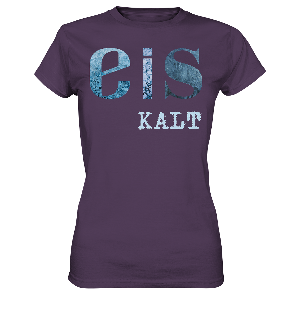 Eis-Kalt Ladies Premium Shirt