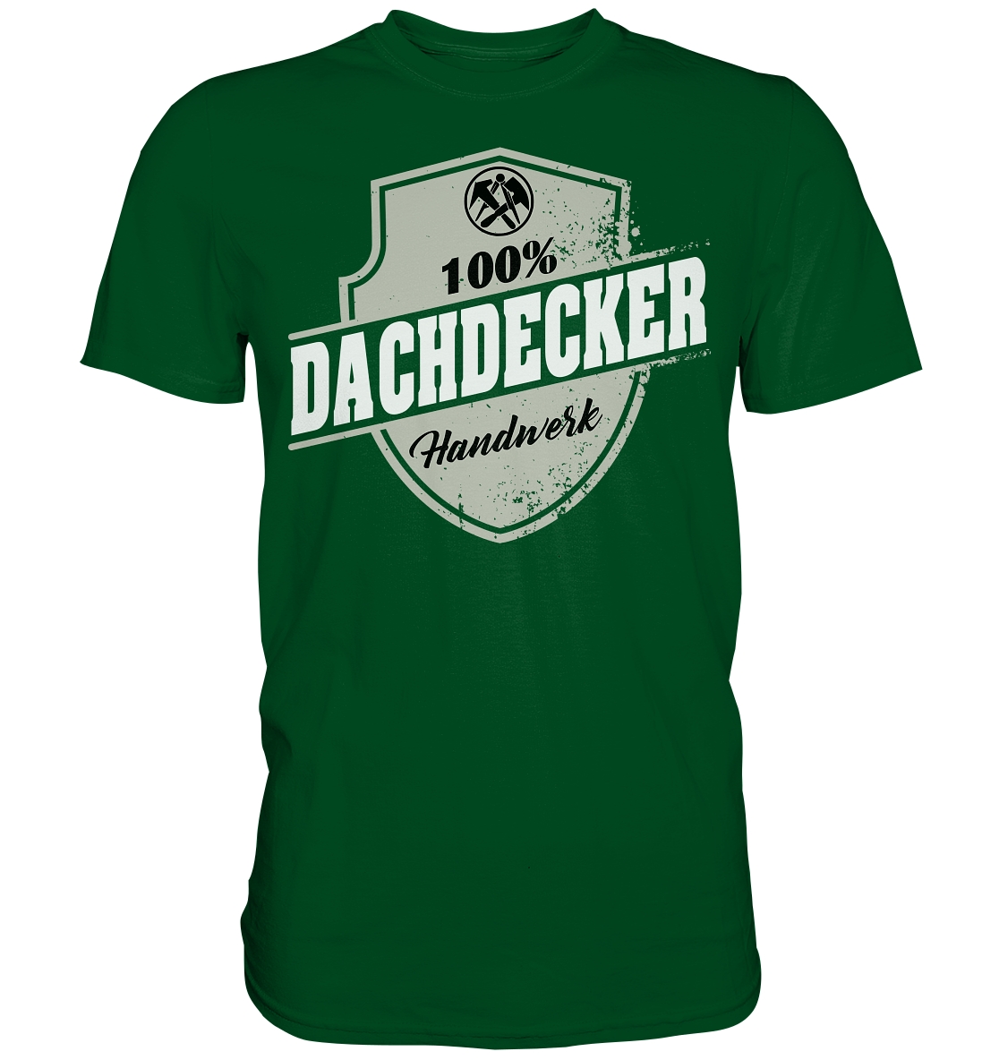 Dachdecker - Premium Shirt