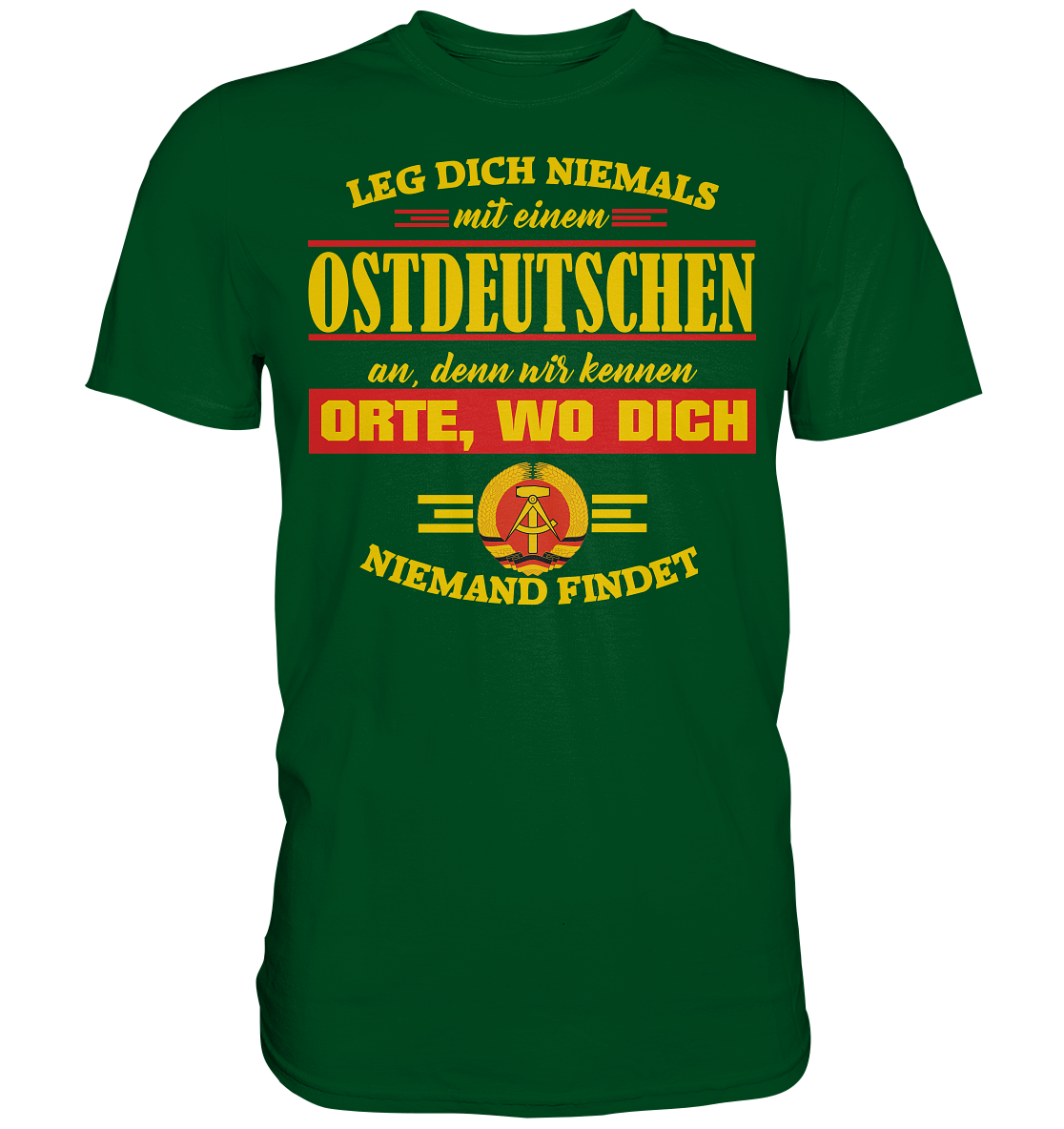 Ostdeutscher - Premium Shirt