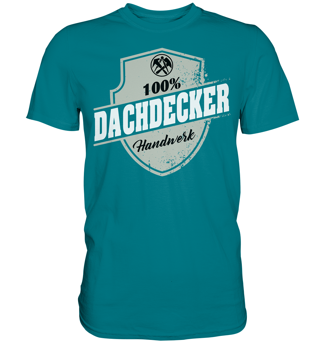 Dachdecker - Premium Shirt