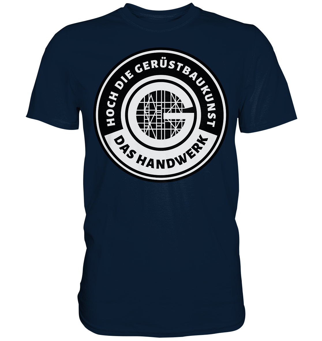 Gerüstbauer Premium Shirt