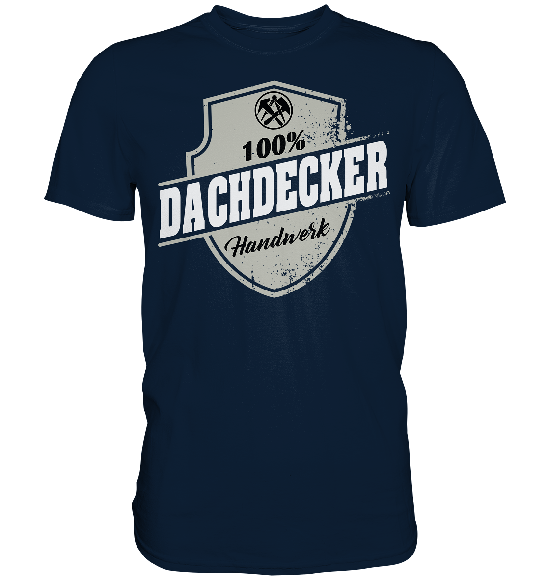 Dachdecker - Premium Shirt