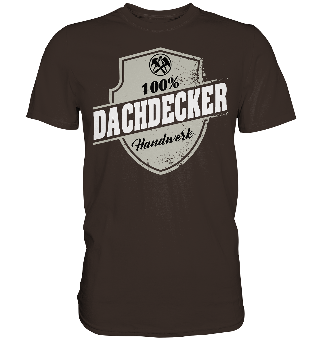 Dachdecker - Premium Shirt