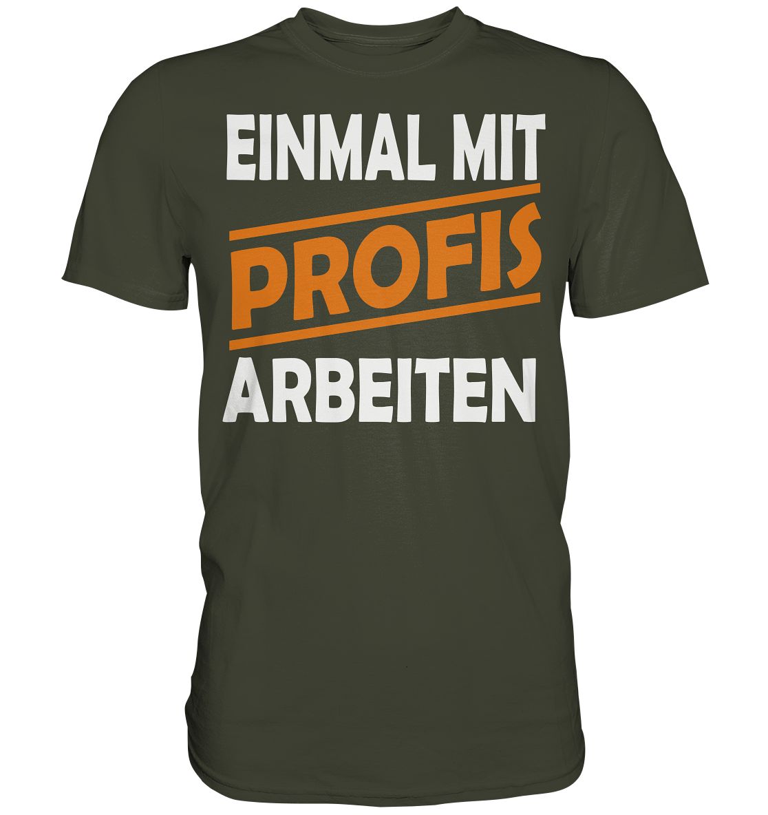 Einmal mit Profis Premium Shirt