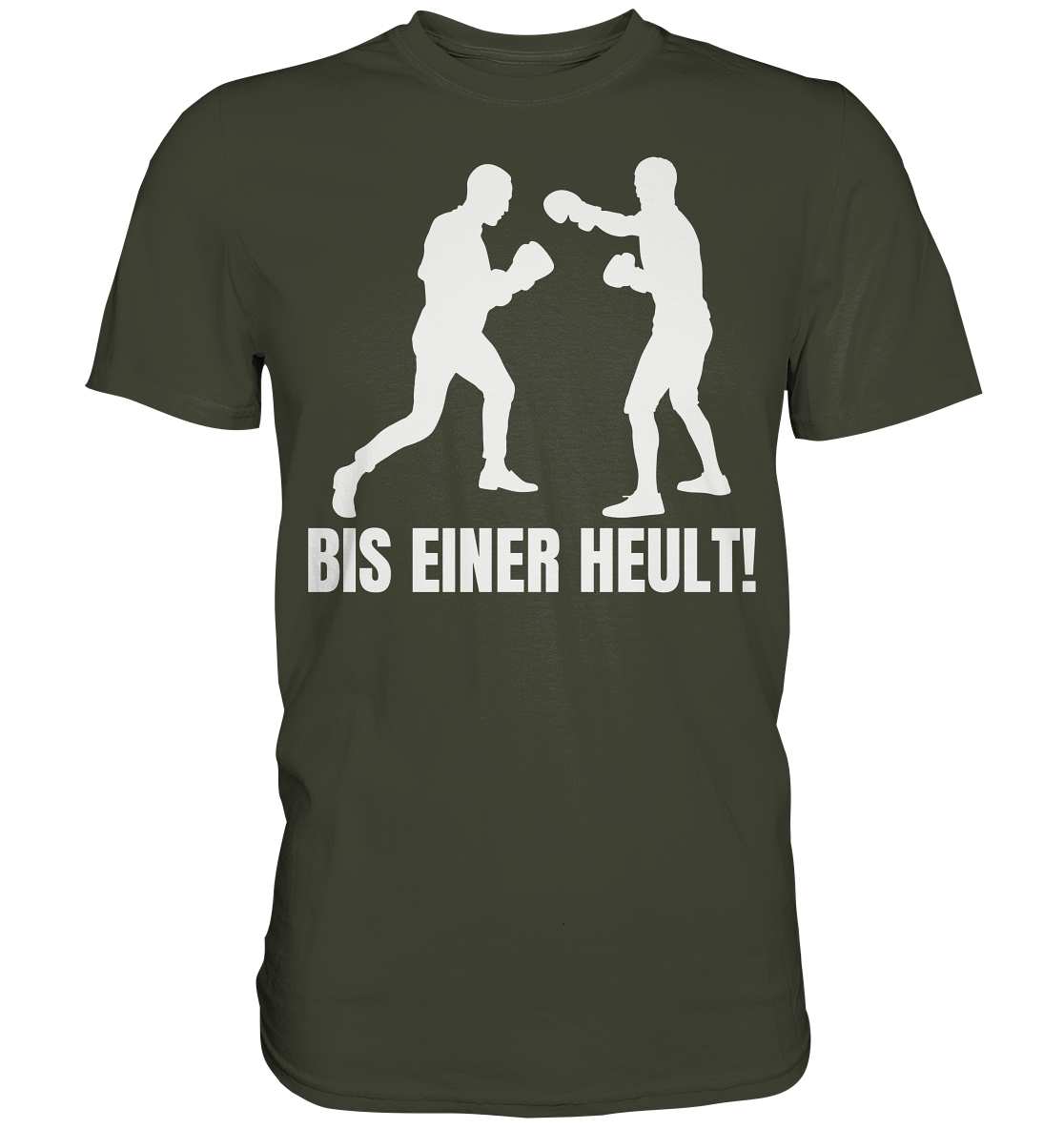 Bis einer Heult Premium Shirt