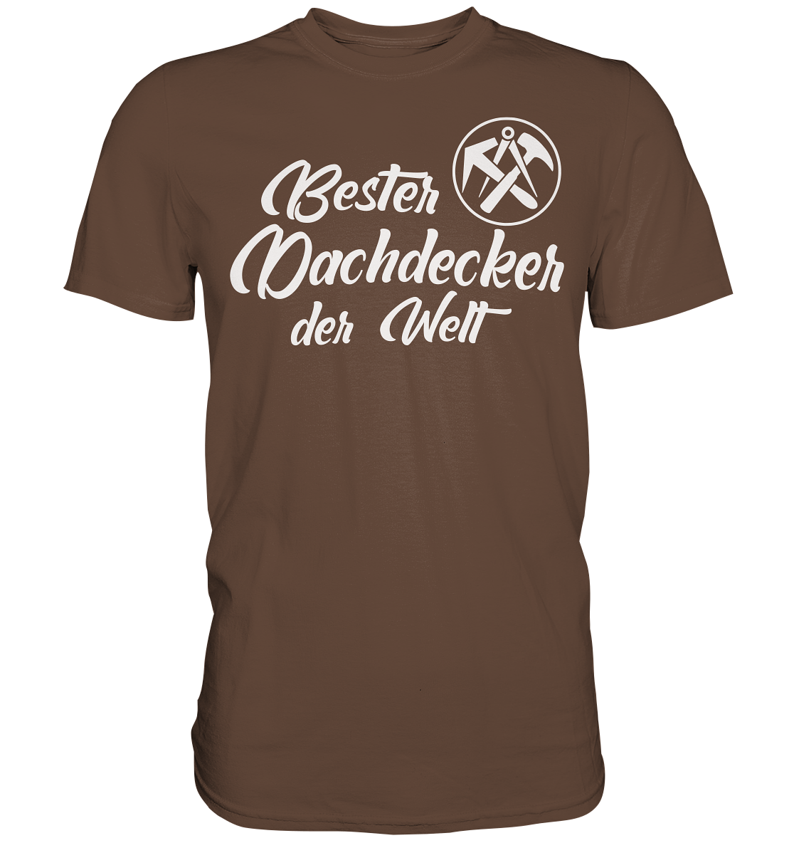 Dachdecker Premium Shirt