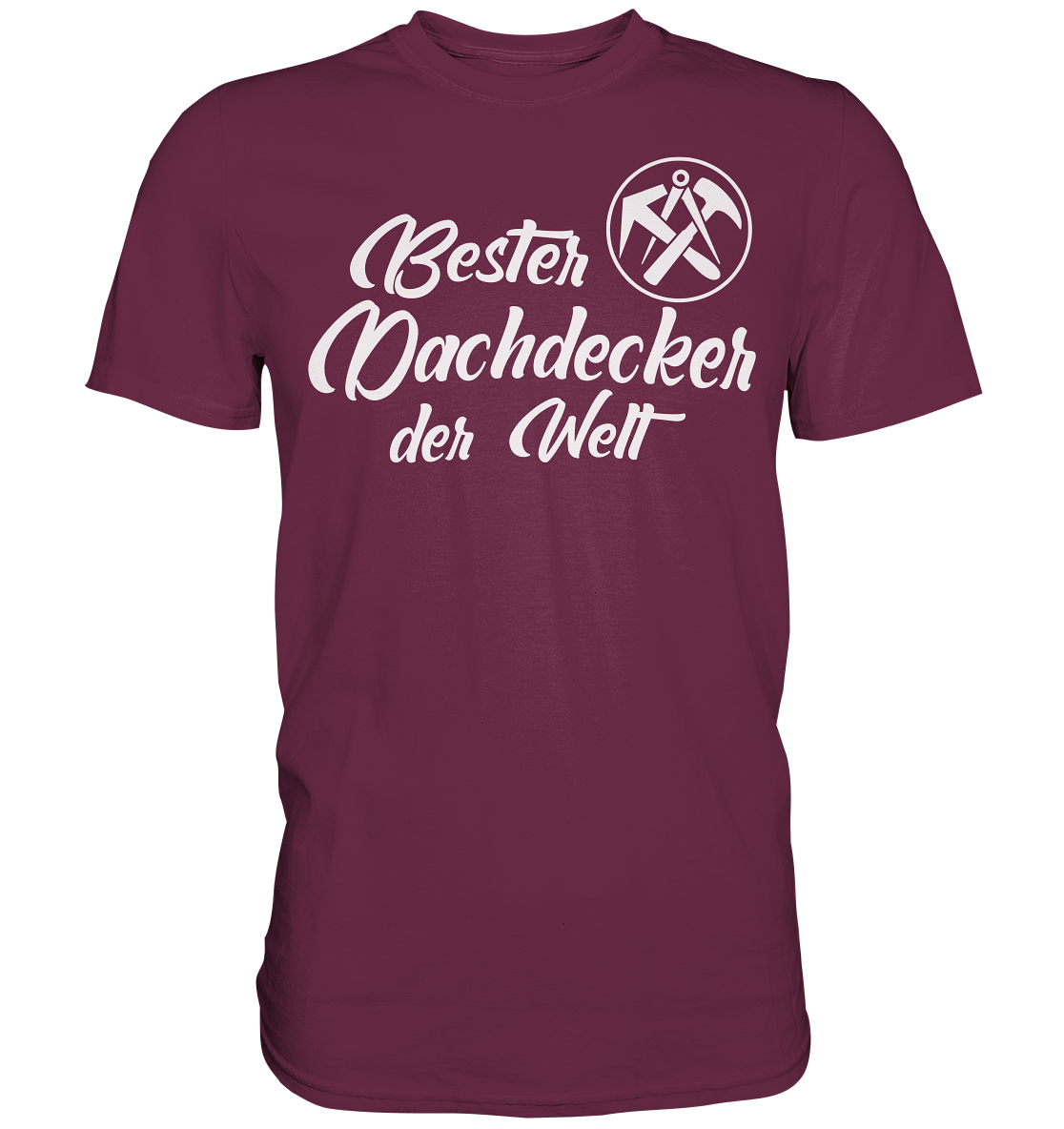 Dachdecker Premium Shirt