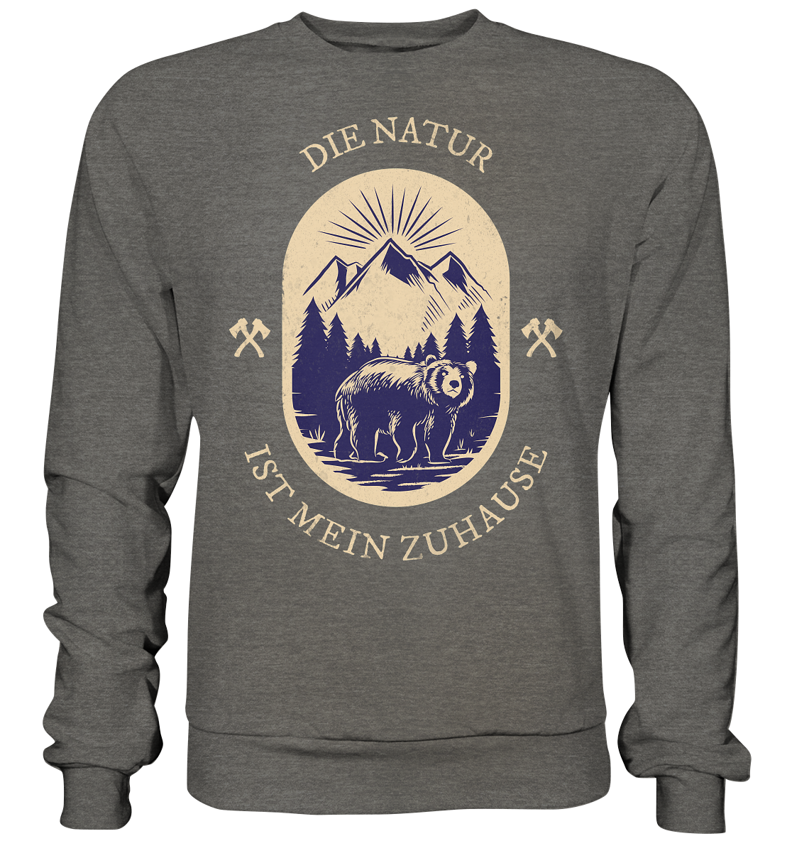 DIE NATUR IST MEIN ZU HAUSE - Sweatshirt