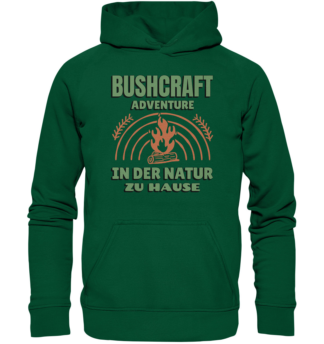 BUSHCRAFT/ IN DER NATUR ZU HAUSE - Unisex Hoodie