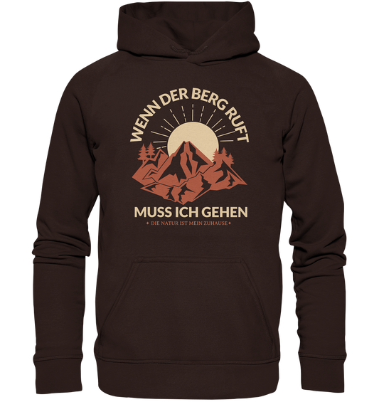 WENN DER BERG RUFT-MUSS ICH GEHEN - Basic Unisex Hoodie