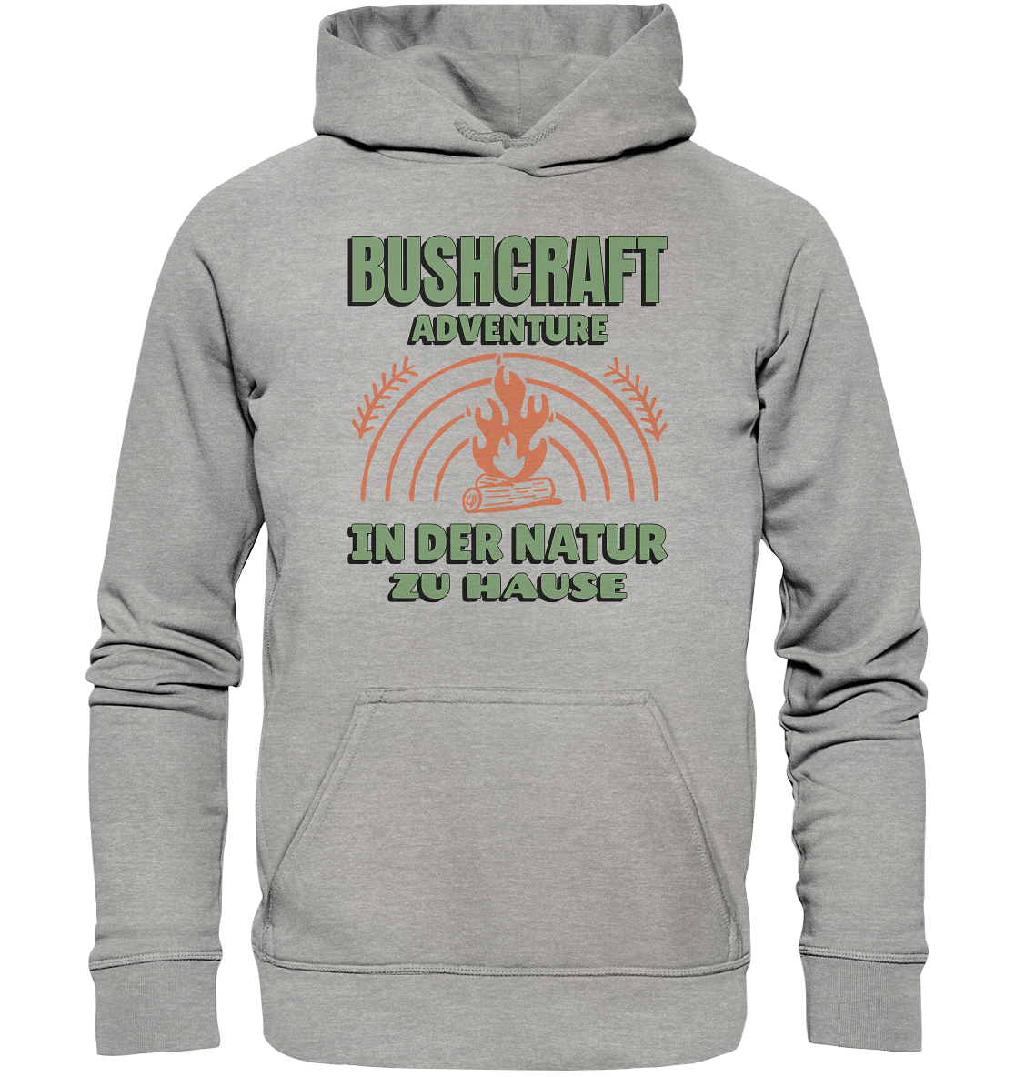 BUSHCRAFT/ IN DER NATUR ZU HAUSE - Unisex Hoodie