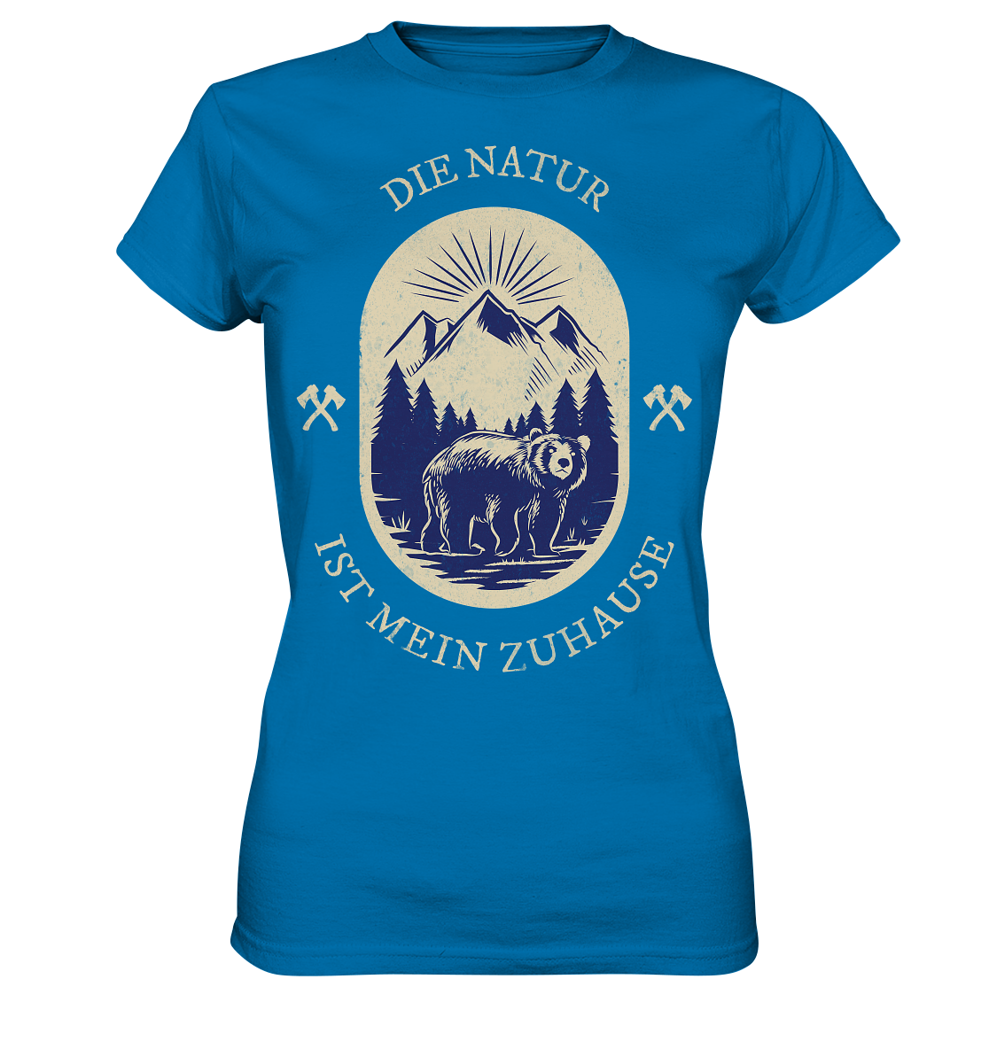 DIE NATUR IST MEIN ZU HAUSE - Ladies Premium Shirt