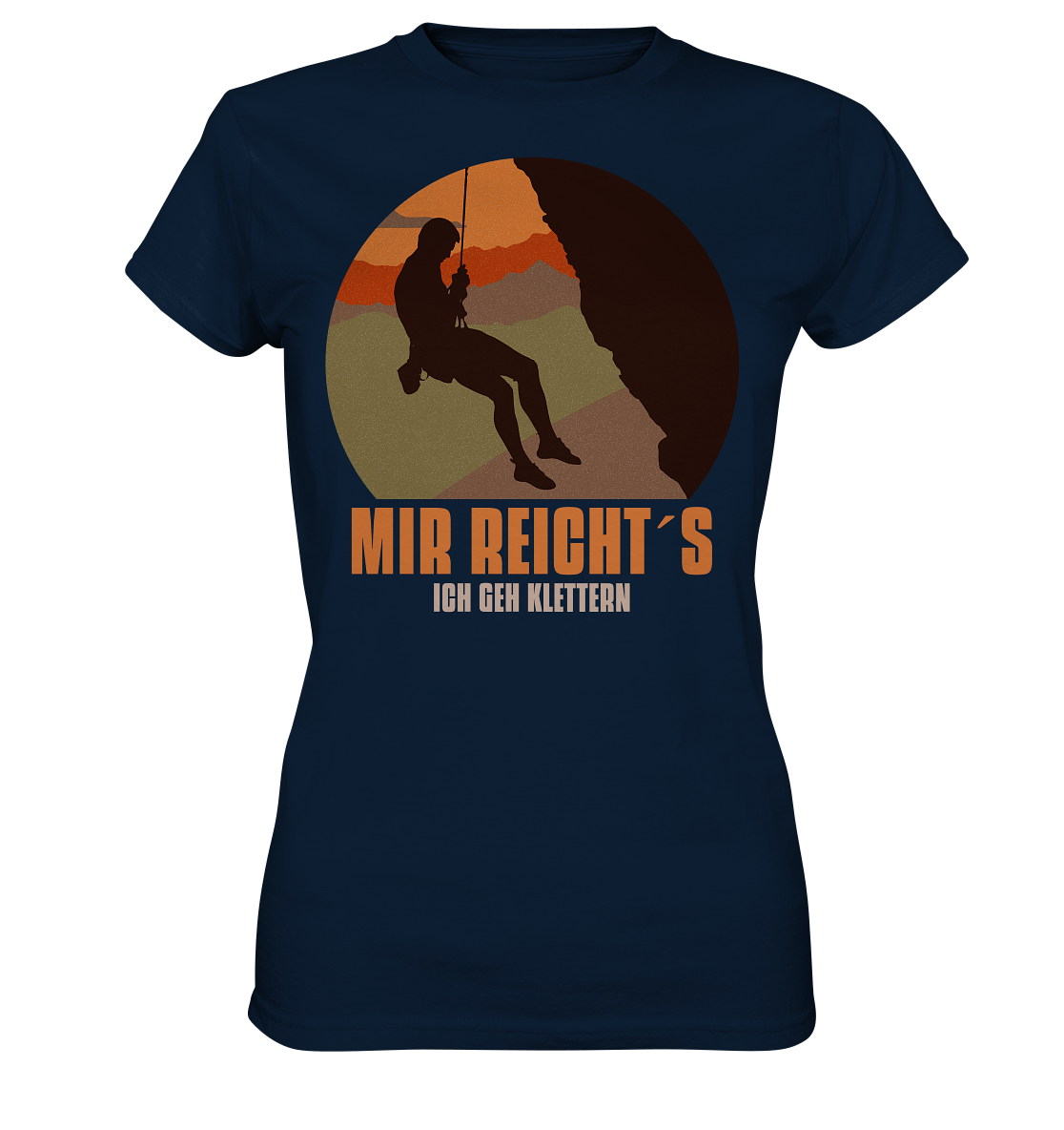 MIR REICHT´S ICH GEH KLETTERN - Ladies Premium Shirt