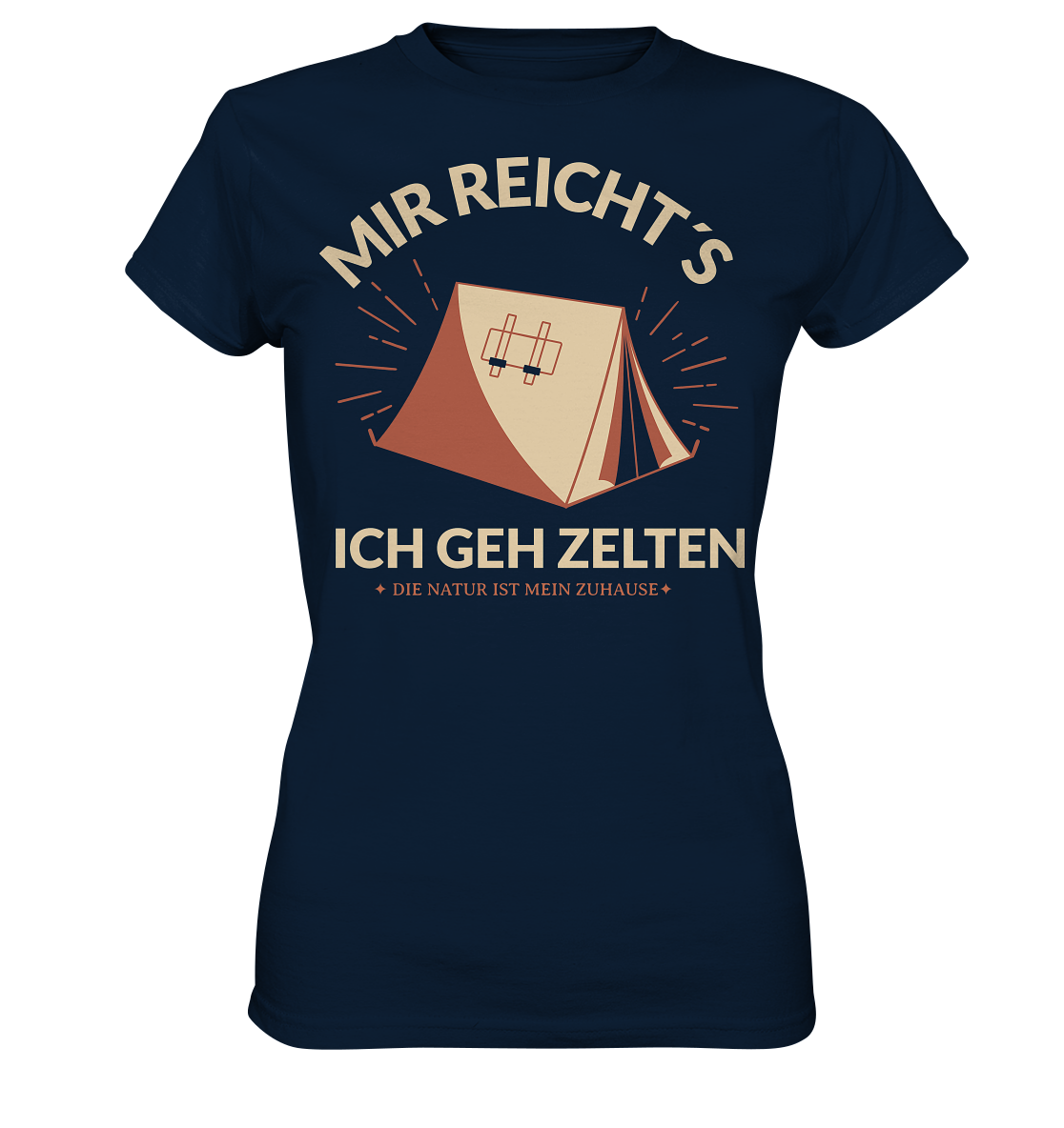 MIR RECHT´S ICH GEH ZELTEN - Ladies Premium Shirt