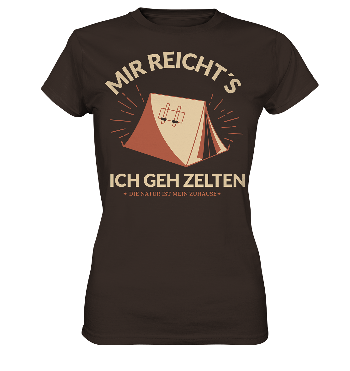 MIR RECHT´S ICH GEH ZELTEN - Ladies Premium Shirt