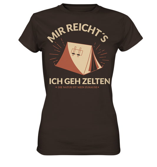 MIR RECHT´S ICH GEH ZELTEN - Ladies Premium Shirt