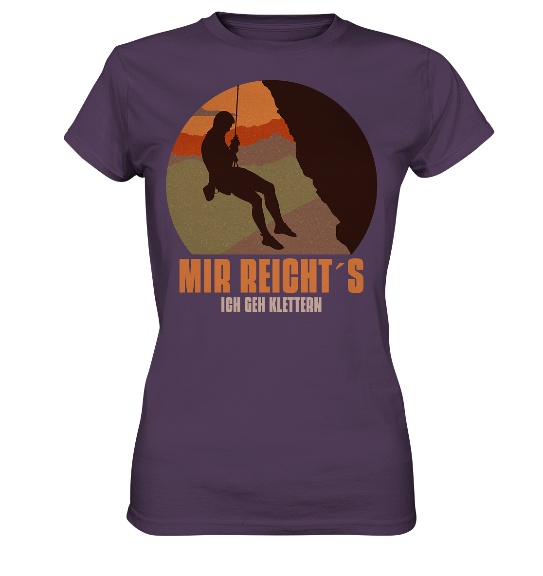 MIR REICHT´S ICH GEH KLETTERN - Ladies Premium Shirt