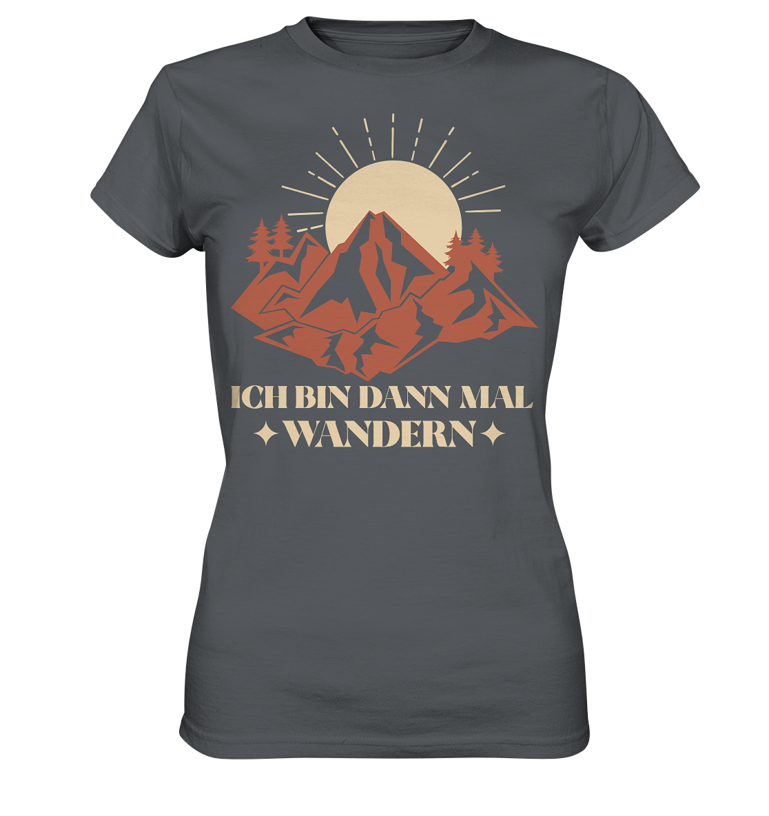 ICH BIN DANN MAL WANDERN - Ladies Premium Shirt