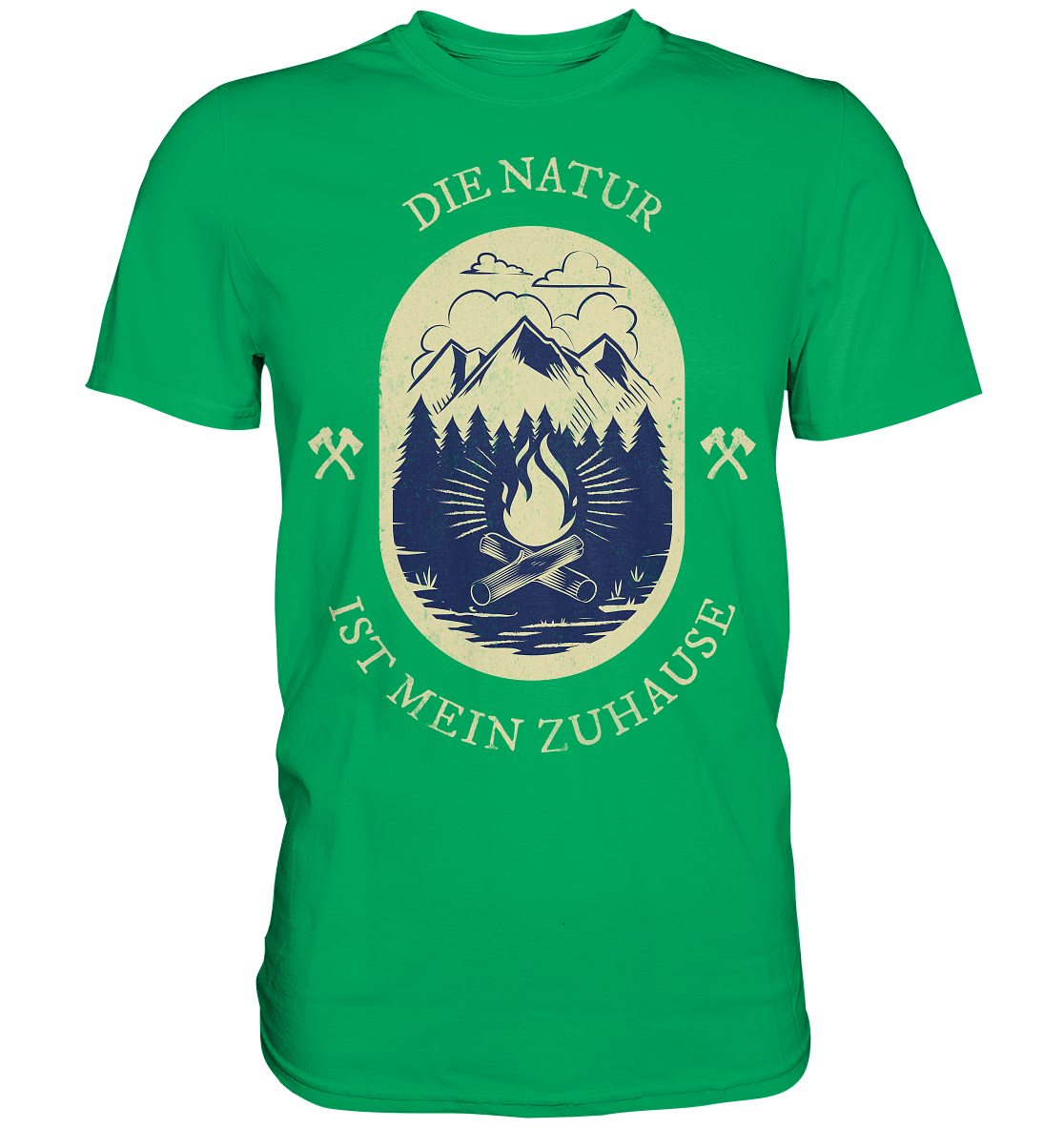 DIE NATUR IST MEIN ZU HAUSE - Premium Shirt