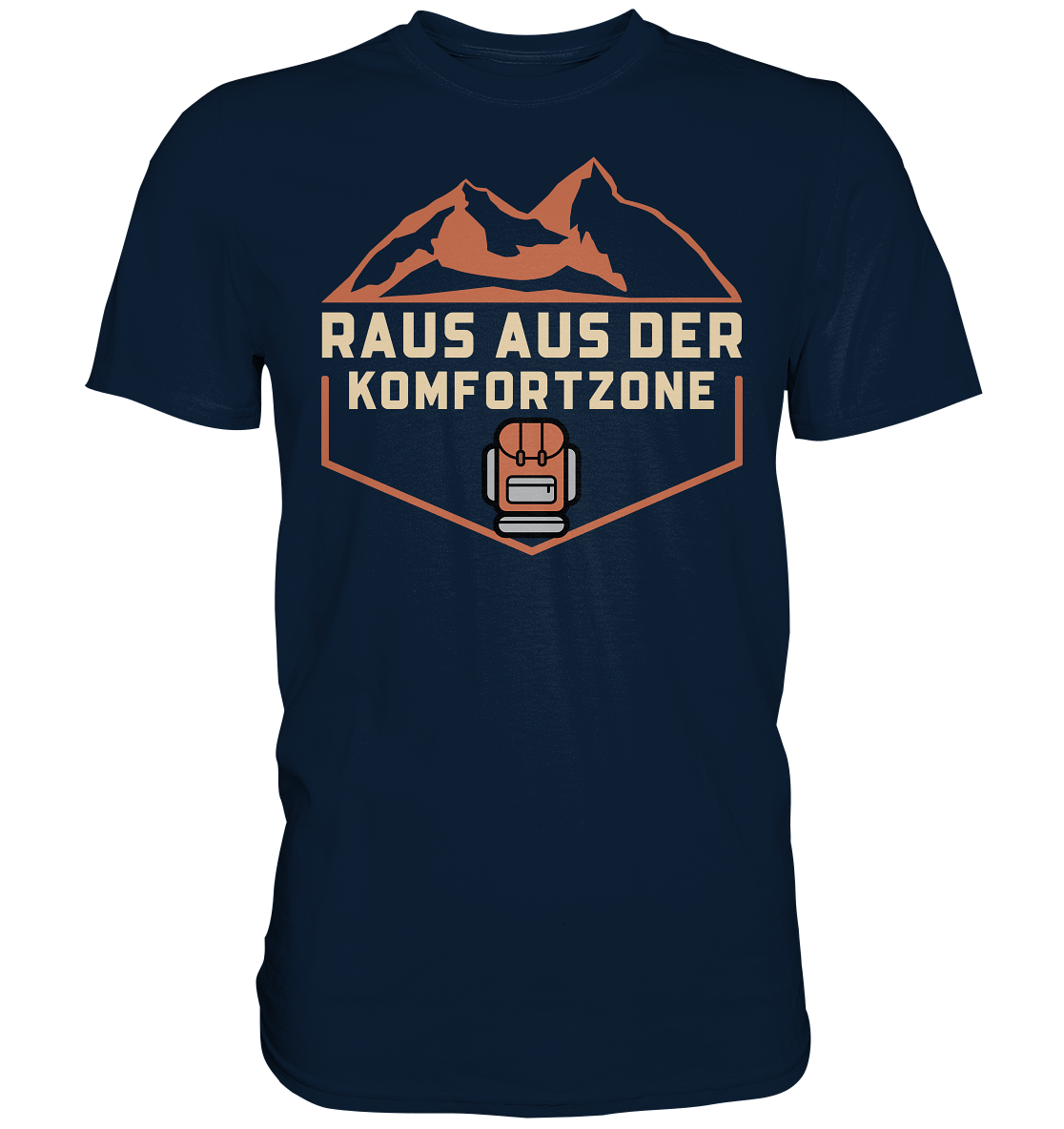 Raus aus der Komfortzone - Premium Shirt