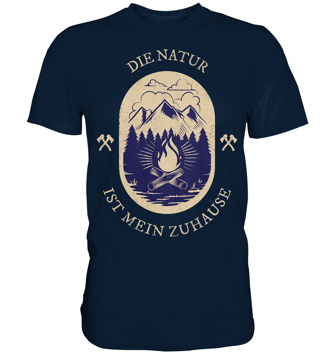 DIE NATUR IST MEIN ZU HAUSE - Premium Shirt