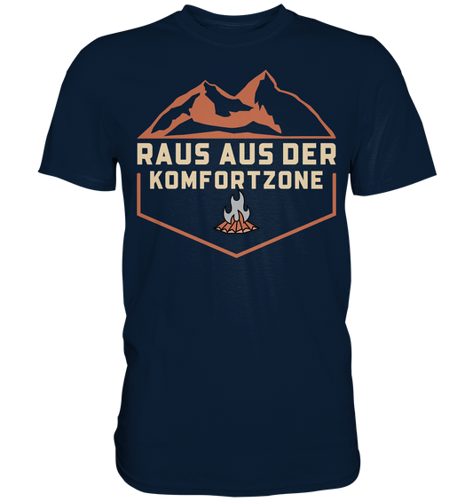 Raus aus der Komfortzone - Premium Shirt