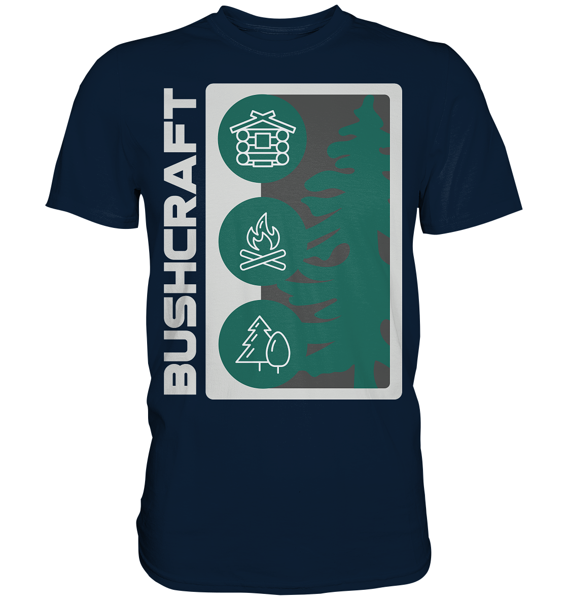 BUSHCRAFT - Premium Shirt