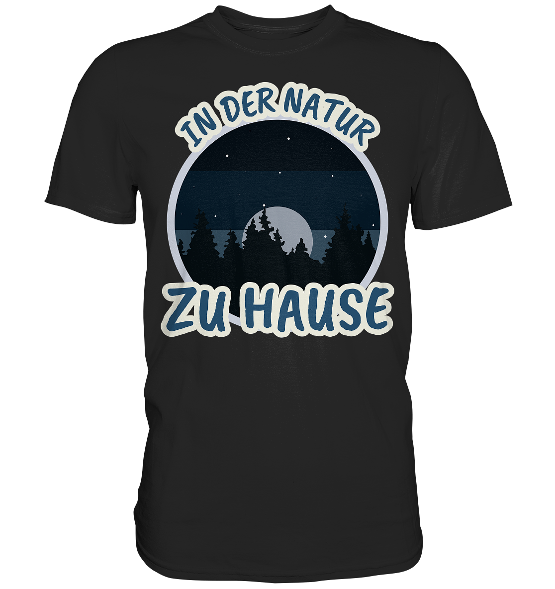 In der Natur zu Hause - Premium Shirt