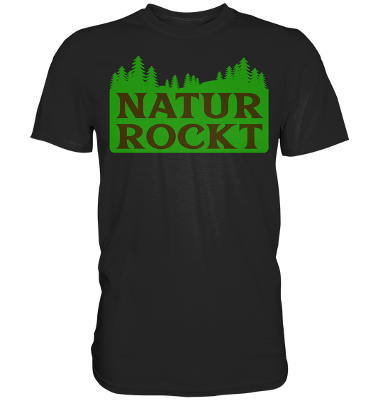 NATUR ROCKT - Premium Shirt