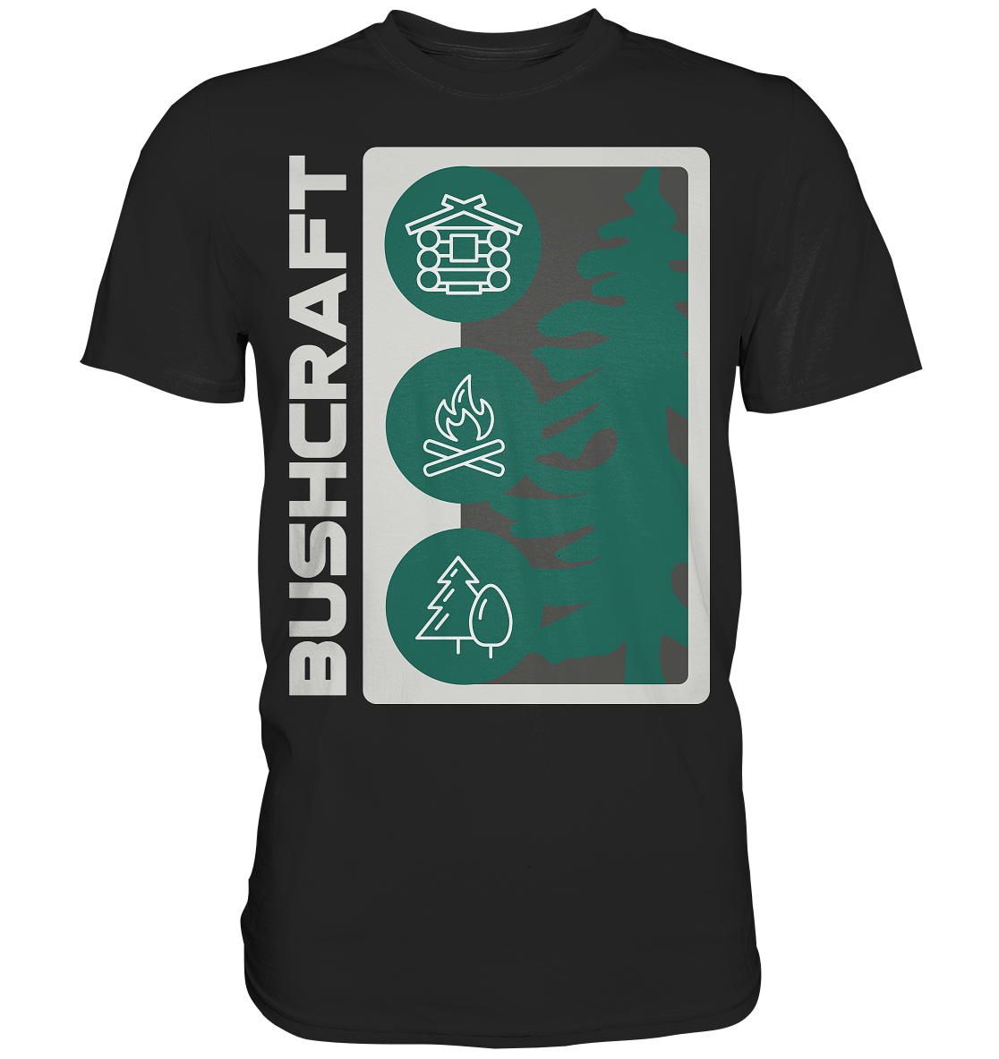 BUSHCRAFT - Premium Shirt