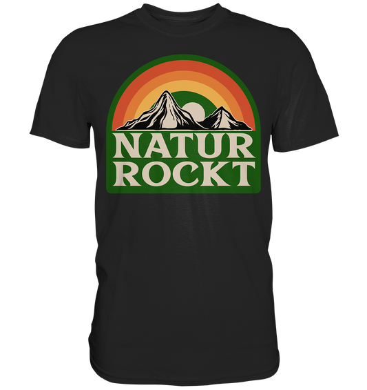 NATUR ROCKT - Premium Shirt