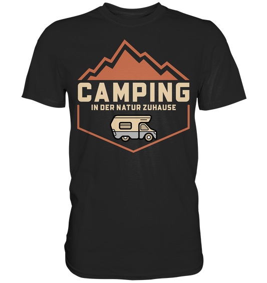 CAMPING-IN DER NATUR ZU HAUSE - Premium Shirt