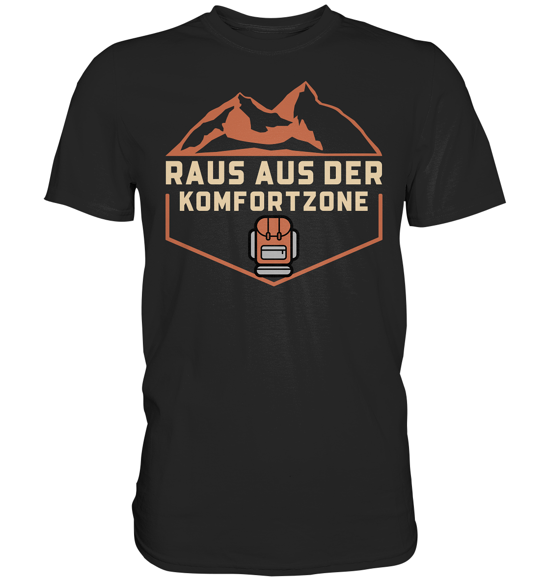 Raus aus der Komfortzone - Premium Shirt