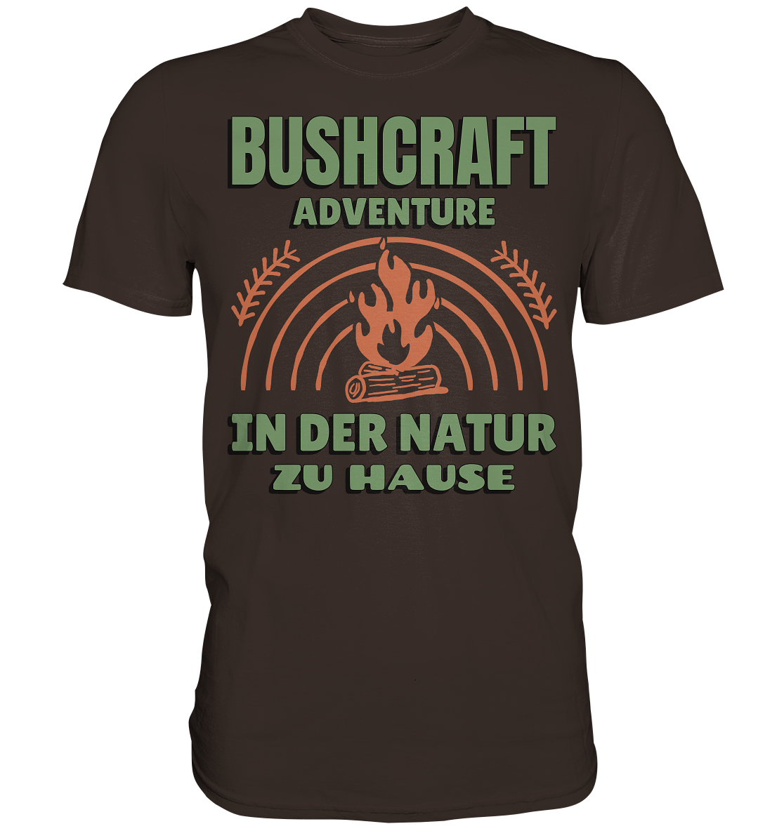 BUSHCRAFT/ IN DER NATUR ZU HAUSE - Premium Shirt