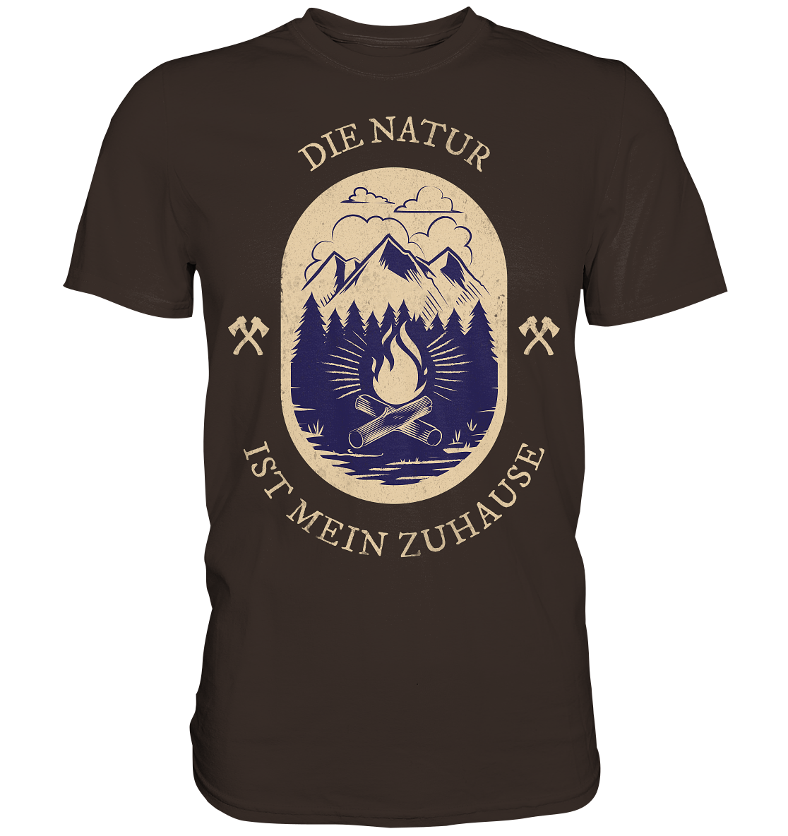 DIE NATUR IST MEIN ZU HAUSE - Premium Shirt