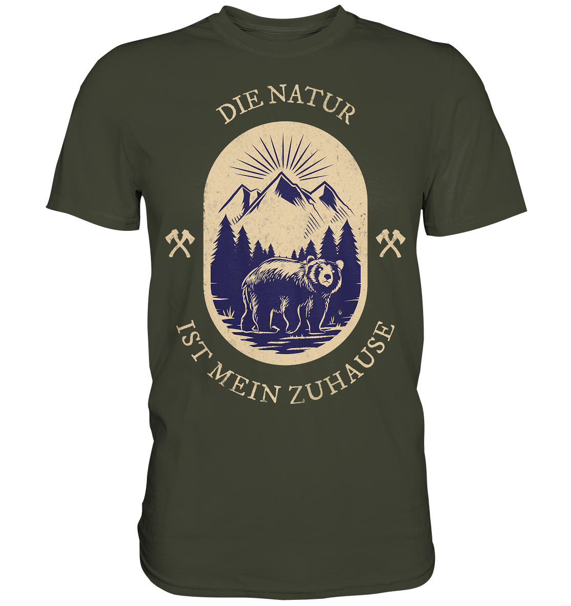 DIE NATUR IST MEIN ZU HAUSE - Premium Shirt