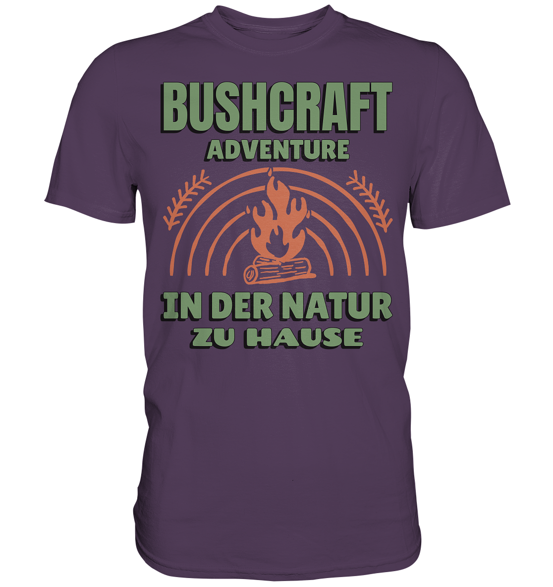 BUSHCRAFT/ IN DER NATUR ZU HAUSE - Premium Shirt